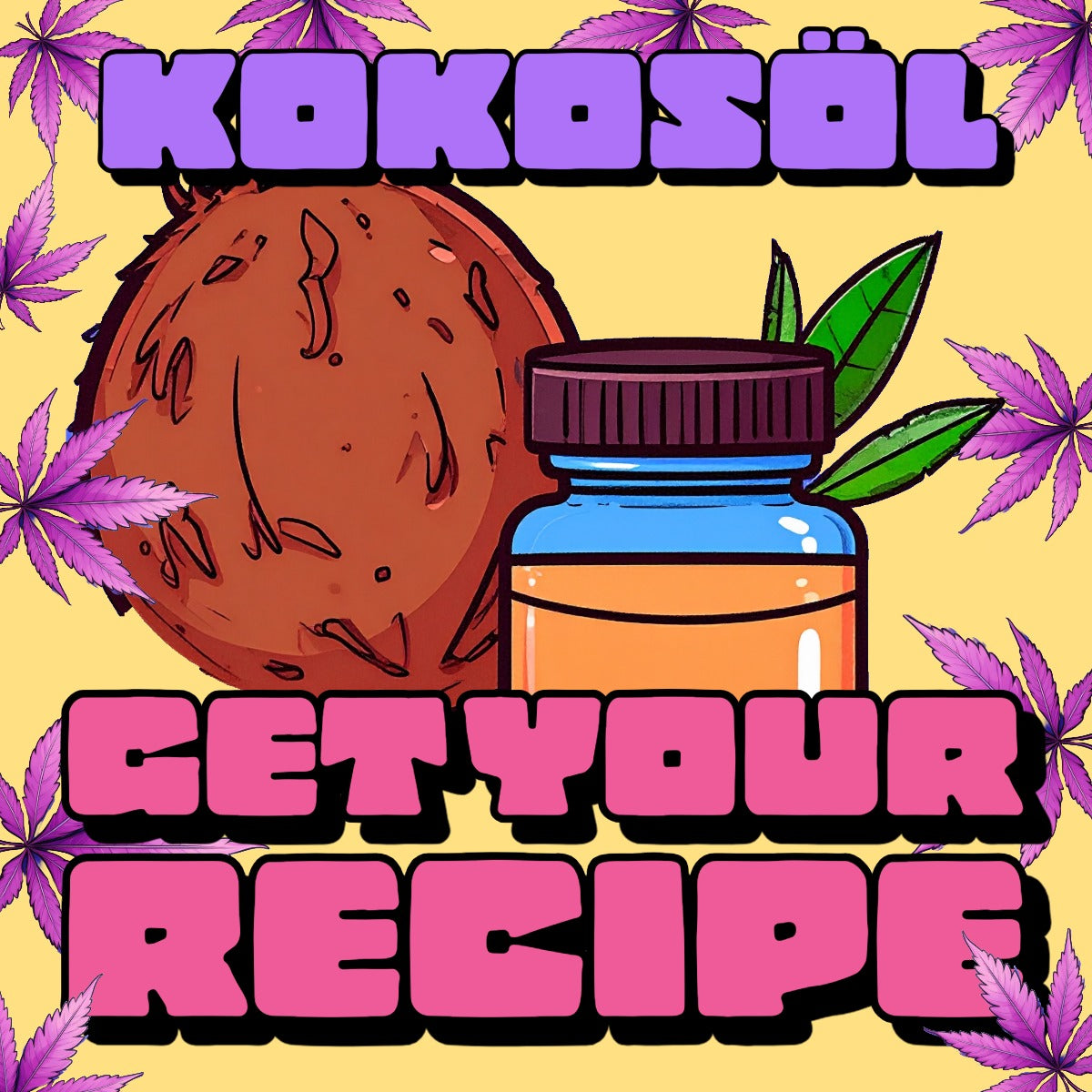 💚🍃 Kokosöl – Rezept PDF