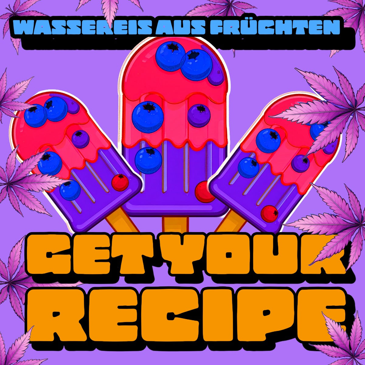 💚🍃 Brombeer-Erdbeer Wassereis – Rezept PDF