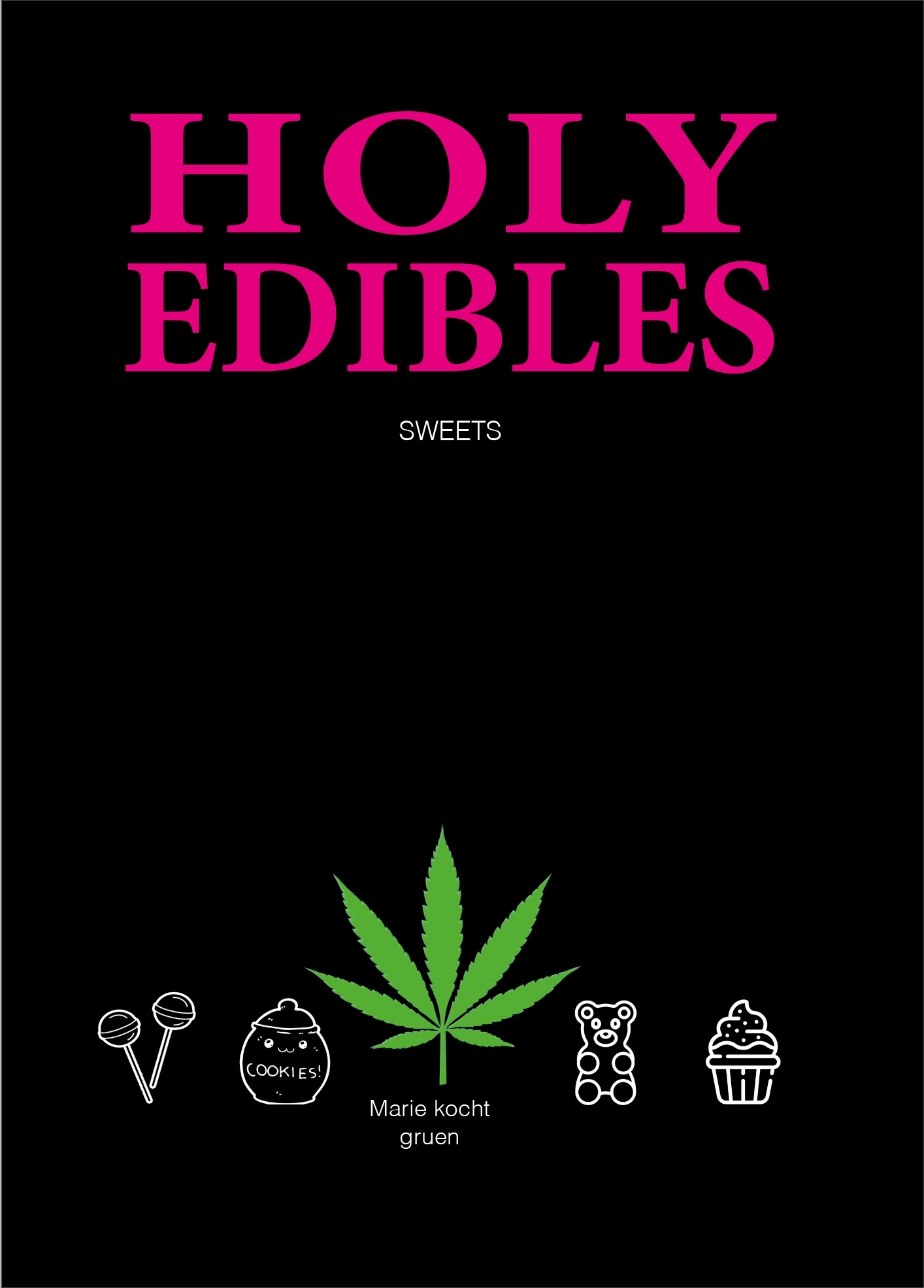 HOLY EDIBLES & FOUNDATIONS (PDF Download) – BUNDLE English Version 💚